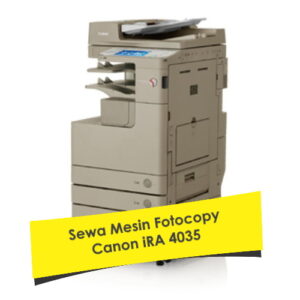 Sewa Mesin Fotocopy Canon iRA 4035