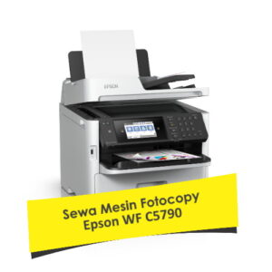 Sewa Mesin Fotocopy Warna Epson WF C5790